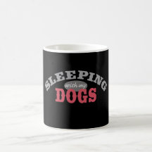 SLEEPING with my DOGS Coffee Mug