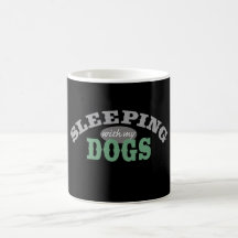SLEEPING with my DOGS Mugs