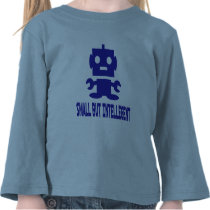 Small But Intellegent t-shirts