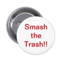 Smash the Trash Pin