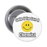 Smile If You Love a Chemist Buttons