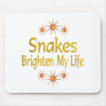 Snakes Brighten My Life Mousepad