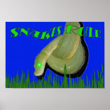 Snakes Rule!!! Poster