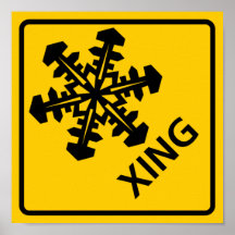 Snow Crossing Highway Sign Poster