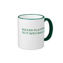 SOCCER PLAYERS DO IT WITH BALLS MUGS
