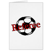 Soccer Referee Greeting Cards