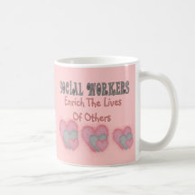 Social Worker Gifts "Enrich The Lives of Others" Coffee Mug
