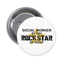 Social Worker Rock Star by Night Button