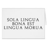 Sola Lingua Bona Greeting Card