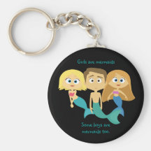 “Some Boys are Mermaids Too” Keychains