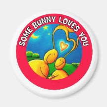 Some bunny loves you! fridge magnets