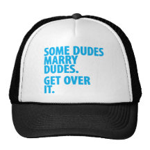 Some Dudes Marry Dudes Trucker Hat