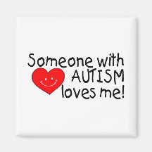 Someone With Autism Loves Me (Hrt) Magnets