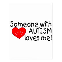 Someone With Autism Loves Me (Hrt) Post Card