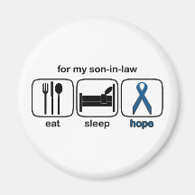 Son-in-law Eat Sleep Hope - Colon Cancer Refrigerator Magnets