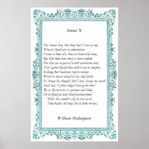 Sonnet # 10 by William Shakespeare Posters