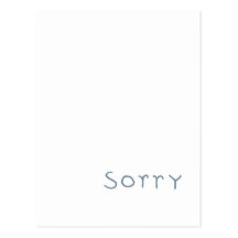 sorry grey Postcard