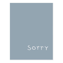 sorry white Postcard