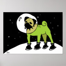 Space Pug goes to the moon. - Poster Print