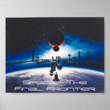 Space - The Final Frontier Poster