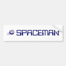 SPACEMAN BUMPER STICKER