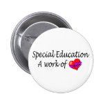 Special Education,A Work Of Love Button