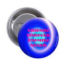 spiral, Friends Forever Enemies Never Button
