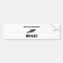 SPOTTED DOLPHINS Rule! Bumper Stickers