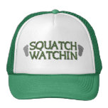 Squatch Watchin Trucker Hat