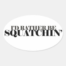 Squatching Sticker