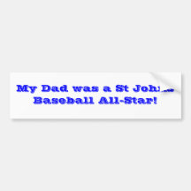 St Johns Baseball All-Star! Bumper Stickers