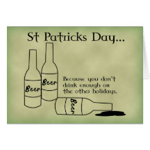 St. Patrick's Day Drinks Enough Card