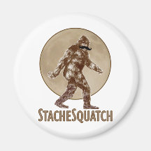 STACHESQUATCH I Moustache if you've Seen My Squatc Fridge Magnet