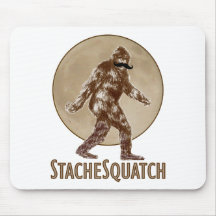 STACHESQUATCH I Moustache if you've Seen My Squatc Mousepad