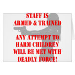 Staff Is Armed And Trained Attempt To Harm Kids Card