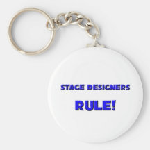 Stage Designers Rule! Key Chains