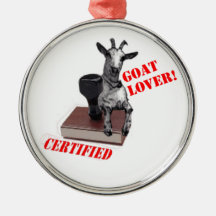 STAMPED CERTIFIED GOAT LOVER CHRISTMAS ORNAMENT