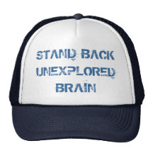 STAND BACK UNEXPLORED BRAIN HAT