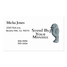 Stand By Your Manatee Business Cards