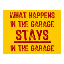 Stays In The Garage Postcard