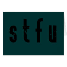 STFU Card