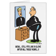Still fits like a glove... greeting card