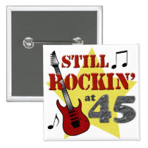 Still Rockin' At 45 buttons