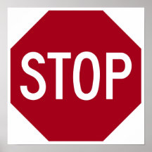 Stop Sign Posters