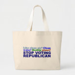 STOP VOTING REPUBLICAN TOTE BAGS
