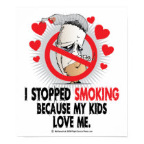 Stopped Smoking Kids posters
