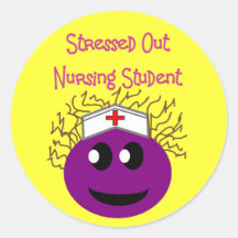 Stressed out Nursing Student PURPLE SMILEY Round Sticker