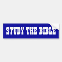 Study The Bible Bumper Stickers