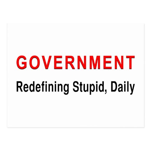 Stupid Government Postcard