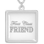 Stylish Funny Gifts : First Class Friend Pendant
